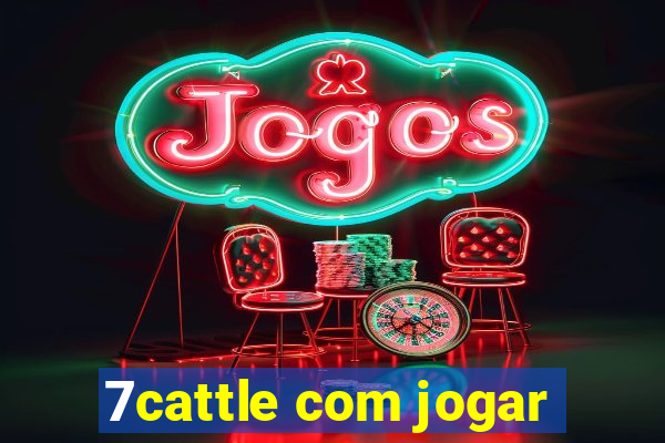 7cattle com jogar